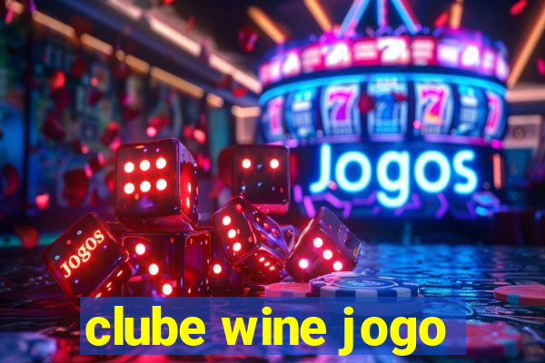 clube wine jogo